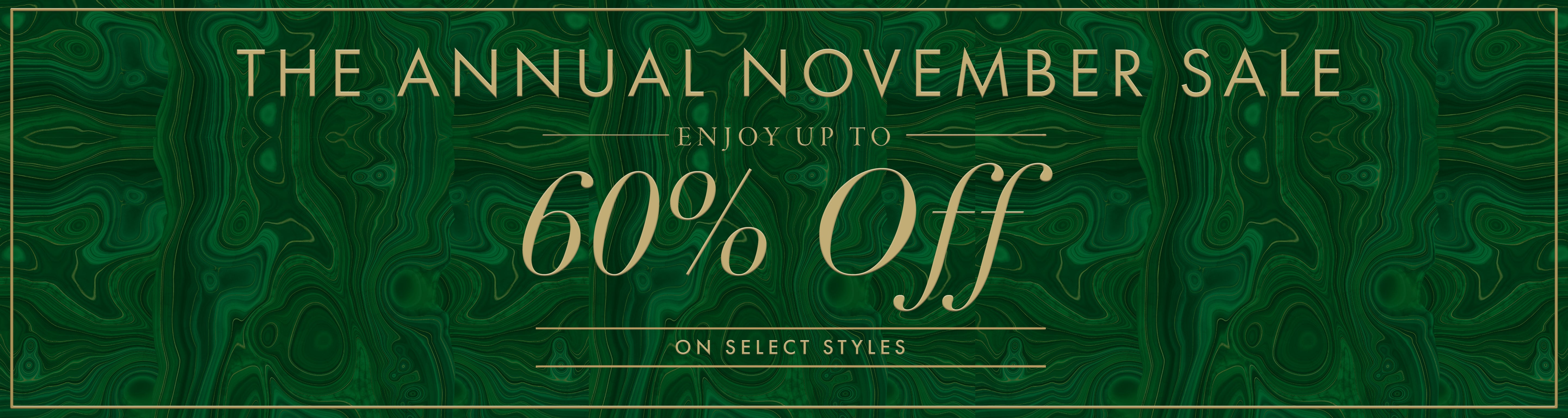 Banner messaging the annual November sale with malachite print background